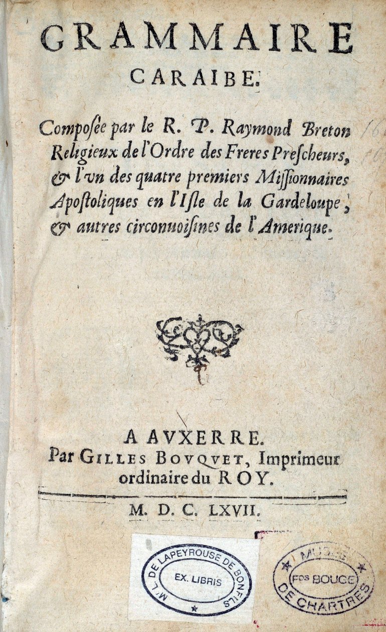 Strona tytułowa „Gramatyki karaibskiej” autorstwa wielebnego ojca Raymonda Bretona, dominikańskiego osadnika. 1667 Chartres, Musee des Beaux Arts autorstwa Unknown artist