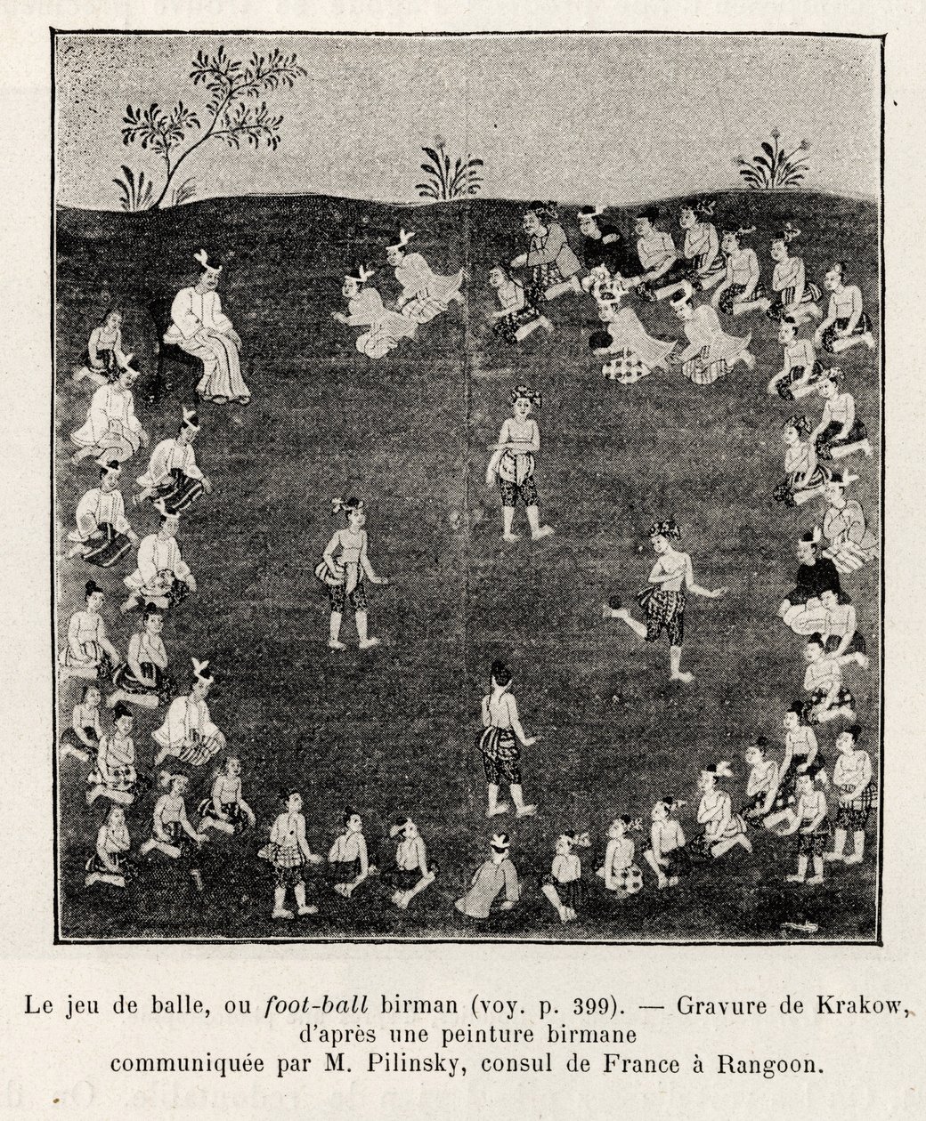 Birmańska piłka nożna lub gra w piłkę. Grawer krakowski ilustrujący opowiadanie „Piętnaście dni w Birmie” E. Cavagliona, w 1886, w Le tour du Monde 1892, reżyseria Edouard Charton (1807-1891), Hachette, Paryż. autorstwa Unknown artist