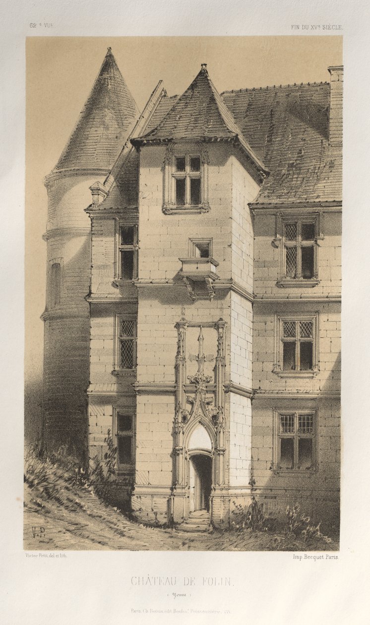 Malownicza architektura lub zabytki XV wieku. I XVI. Wieki: Zamki Francji XV i XVI wieku: Plac 62, Château De Folin (Yonne) autorstwa Victor Petit