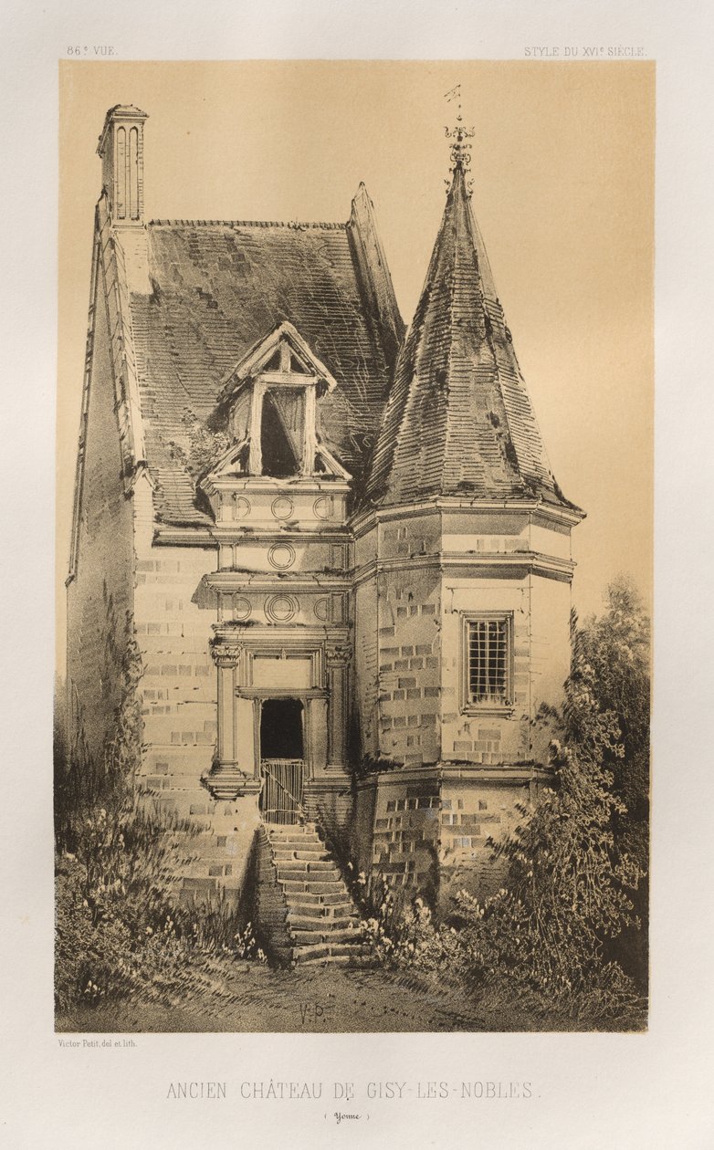Malownicza architektura lub zabytki XV wieku. I XVI. Wieki: Zamki Francji XV i XVI wieku: Plac 86, Stary Zamek Gisy-les-Nobles (Yonne) autorstwa Victor Petit
