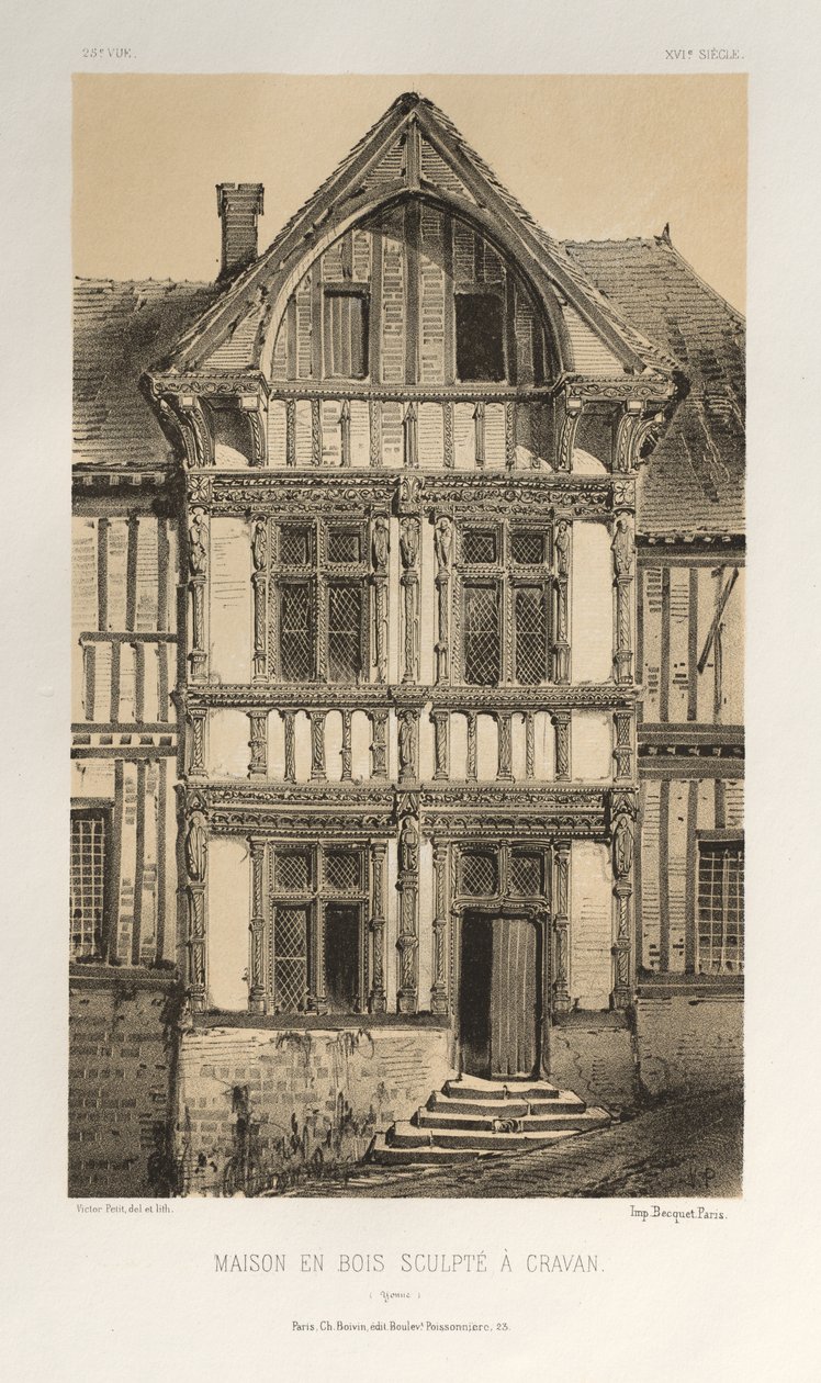 ...pl. 25, Maison En Bois Sculpte A Cravan Yonne, opublikowana w 1860 r. autorstwa Victor Petit