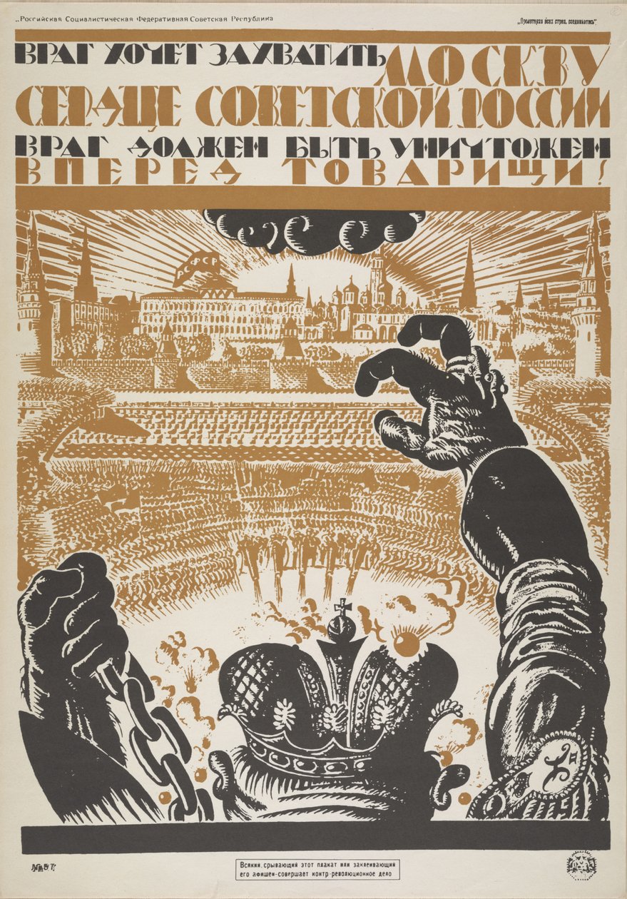 Wróg chce zdobyć Moskwę, serce sowieckiej Rosji. Wróg musi zostać zniszczony, 1919. autorstwa Vladimir Ivanovich Fidman
