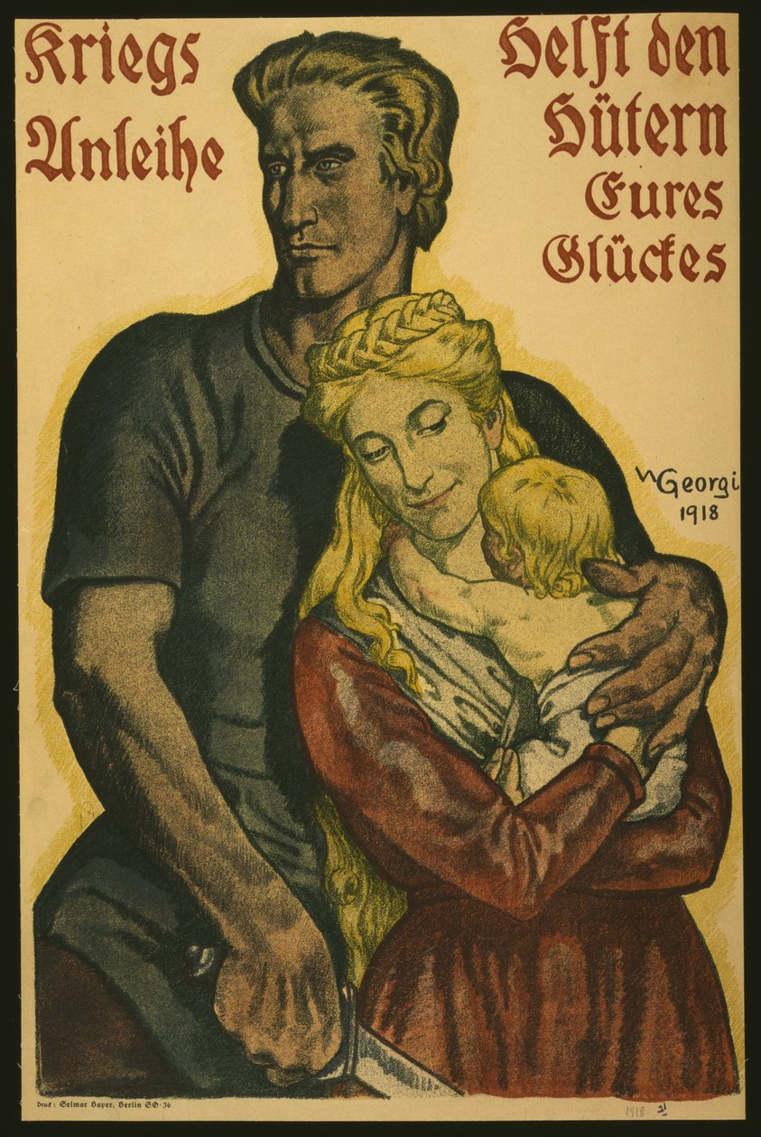 Pożyczki wojenne pomagają strażnikom twojego szczęścia, 1918 autorstwa Walter Georgi
