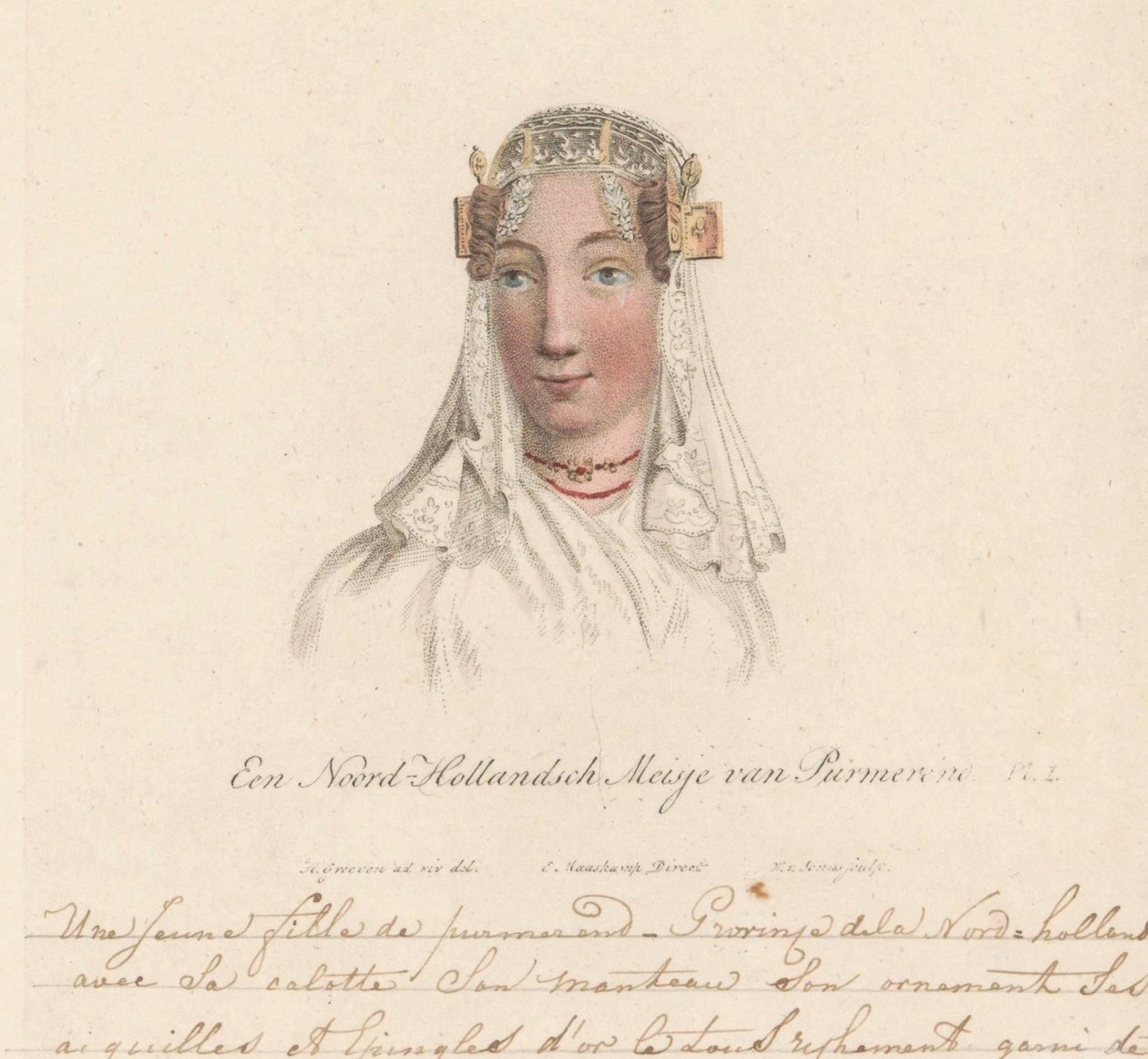 Nakrycie głowy dziewczyny z Purmerend, 1816 A North Holland Girl from Purmerend / Une Jeune fille de purmerend - Province dela Nord-hollande avec sa calotte son manteau son ornament ses aiguilles et epingles d