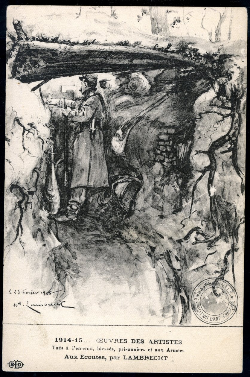Pierwsza wojna światowa - wojna 14-18 (1914-1918) - I wojna światowa (I wojna światowa lub I wojna światowa): Francja, mapa patriotyczna przedstawiająca rysunek żołnierza w okopie obserwującego linię frontu, zatytułowana: „słuchanie” autorstwa William Adolphe Lambrecht