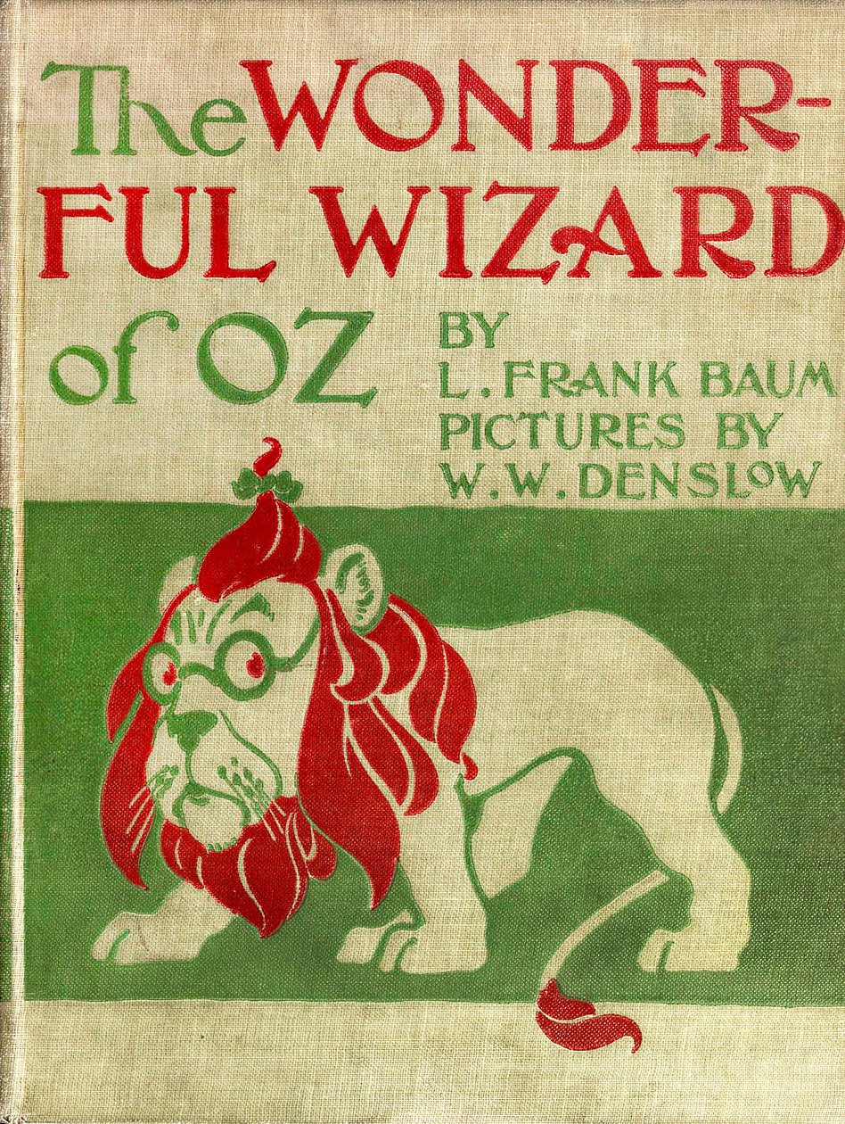 Wspaniały Czarnoksiężnik z Krainy Oz - Czarnoksiężnik z Krainy Oz: okładka z ilustracjami Denslowa, Williama Wallace