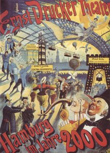 Hamburg w roku 2000. Plakat dla Ernst Drucker Theatre, 1896 autorstwa Adolph Friedländer