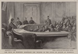 Proces osiemnastu Ormian o morderstwo przed Trybunałem Sprawiedliwości w Stambule autorstwa Alexander Stuart Boyd