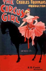 Reklama filmu „Dziewczyna z cyrku”, wyprodukowana przez Charlesa Frohmana (1860-1915) (kolor lito) autorstwa American School