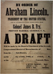 Z rozkazu Abrahama Lincolna... Projekt (projekt dla 110 mężczyzn, Dedham, Massachusetts), 13 lipca 1863 r.