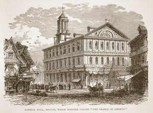 Faneuil Hall w Bostonie, który Webster nazwał The Cradle of Liberty, z pubu książkowego. 1896 autorstwa American School