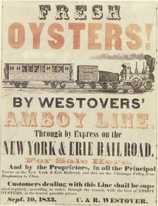 Świeże ostrygi! Przez Westovers Amboy Line, przez Express na New York & Erie Railroad, 10 września 1853 autorstwa American School