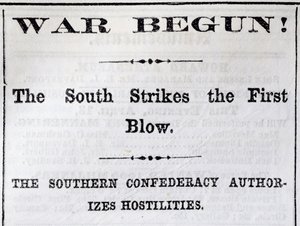Nagłówek z Boston Evening Transcript ogłaszającego początek wojny secesyjnej, 13 kwietnia 1861 (druk gazetowy) autorstwa American School
