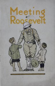 Spotkanie z Rooseveltem: historia przygody..., 1910 autorstwa American School