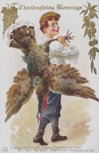 Kartka z życzeniami z okazji Święta Dziękczynienia przedstawiająca mężczyznę z indykiem. (chromolitho) autorstwa American School