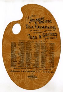 The Great Atlantic & Pacific Tea Company, The Largest Importers & Retailers of Teas & Coffees in the World, (drewniana paleta z nadrukiem) autorstwa American School