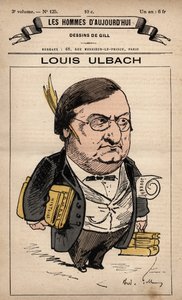 Karykatura Louisa Ulbacha (1822-1889) z „Człowieków dzisiejszych” 1779 - 1880 przez Andre Gilla (1840-1885) autorstwa Andre Gill