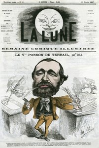 Portret Viconte Ponson du Terrail (1829-1871), popularnego francuskiego pisarza, autora powieści-opery mydlanej. Karykatura Gilla, w „Księżycu”, 24 lutego autorstwa Andre Gill