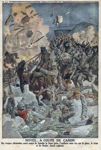 I wojna światowa 1914-1918 (wojna 14-18). Armia niemiecka próbuje przeprawić się przez rzekę Duna gele, ale artyleria rosyjska ostrzelała lód z broni palnej i zatopiła armię niemiecką (przydomek Boche w tekście) W „”The Petity Journal”” autorstwa Anonymous Anonymous