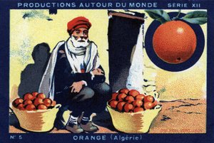 Produkcje na całym świecie: Orange w Algierii. Chromolitografia z 1933 roku w „Albumie Josepha-Milliata”” autorstwa Anonymous Anonymous