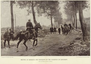 Spotkanie Bismarcka i Napoleona na grobli w Doncherach autorstwa Anton Alexander von Werner