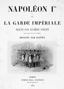 Strona tytułowa Napoleona I i Gwardii Cesarskiej, 1859.