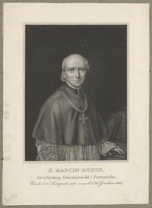 Marcin Dunin Sulgustowski (1774 Wał - 1842 Poznań) - arcybiskup metropolita gnieźnieński i poznański oraz prymas Polski w latach 1831-1842 autorstwa Carl Mayer