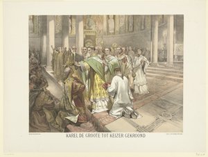Karol Wielki koronowany na cesarza, 800 Karol Wielki koronowany na cesarza (tytuł na obiekcie) Seria 24 holenderskich tablic historycznych dla szkoły i domu (tytuł serii) autorstwa Charles Rochussen