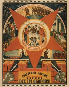Rosja sowiecka jest oblężona. Wszyscy do obrony! Plakat, 1919