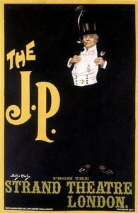 The J.P.: Stylish Man – plakat dla Strand Theatre London, Durley Hardy autorstwa Dudley Hardy