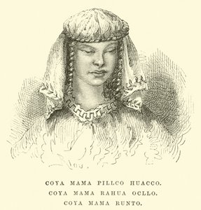 Coya Mama Pillco Huacco, Coya Mama Rahua Ocllo, Coya Mama Runto autorstwa Edouard Riou