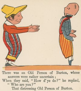 Był tam pewien Stary Człowiek z Burton, którego odpowiedzi były raczej niepewne, z "A Book of Nonsense", opublikowanej przez Frederick Warne and Co., Londyn, ok. 1875 r. autorstwa Edward Lear