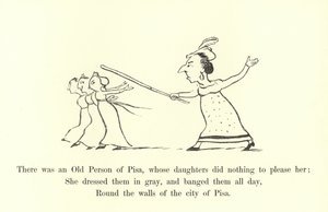 Była tam Stara Osoba z Pizy, której córki nie robiły nic, by jej zadowolić autorstwa Edward Lear