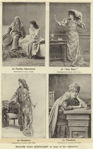 Madame Sara Bernhardt w niektórych swoich postaciach