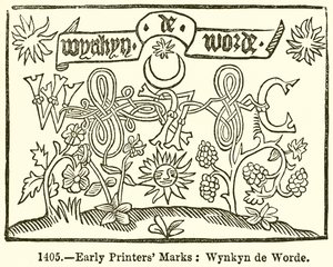 Wczesne znaki drukarskie: Wynkyn de Worde autorstwa English School