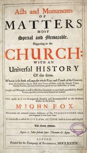 Frontispiece , z Acts and Monuments Johna Foxe