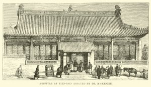 Szpital w Tien-tsin wzniesiony przez dr MacKenzie autorstwa English School