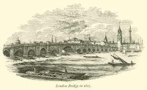 Most Londyński w 1827 r. autorstwa English School