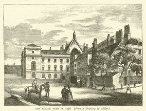 Old Palace Yard w 1796 r., z rysunku Millera (rycina) autorstwa English School