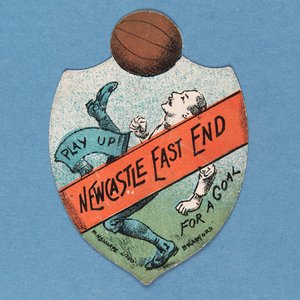 Play Up Newcastle East End For A Goal, karta Baines w kształcie tarczy, 1880-89 autorstwa English School