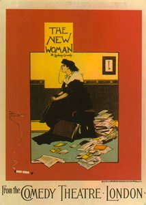 Plakat do The New Woman autorstwa Sydney Grundy w Comedy Theatre
