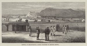 Quetta, w Beloochistanie, ostatnio zajęty przez wojska brytyjskie (rycina) autorstwa English School