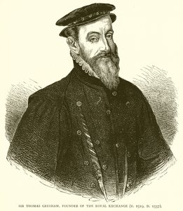 Sir Thomas Gresham, założyciel Royal Exchange (B. 1519, D. 1557) autorstwa English School