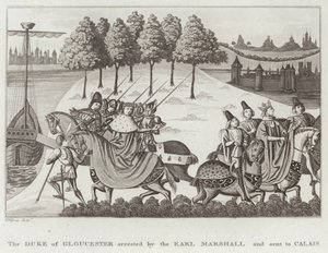 Książę Gloucester aresztowany przez hrabiego Marshalla i wysłany do Calais autorstwa English School