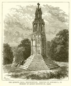 Krzyż Queens, Northampton. Wzniesiony przez Edwarda I ku pamięci królowej Eleonory (zm. 1290) autorstwa English School