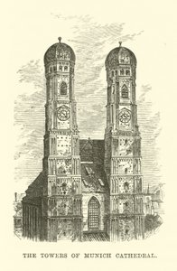 Wieże katedry w Monachium autorstwa English School