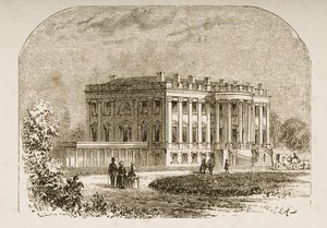 Biały Dom, ok. 1870, z „Amerykańskich obrazów” wydanych przez Towarzystwo Religijne Traktu, 1876 autorstwa English School