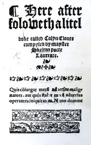 Strona tytułowa dla Colina Cloute autorstwa Johna Skeltona, opublikowana ok. 1550 (papier drukowany) autorstwa English School