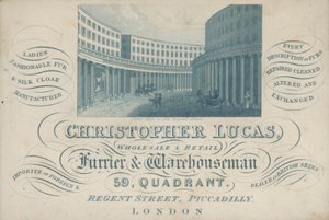 Reklama wizytówka Christopher Lucas, hurtownik i detal kuśnierz i magazynier, 59, Quadrant, Regent Street, Piccadilly, Londyn (grawerowanie) autorstwa English School