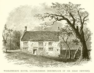 Woolsthorpe House, Lincolnshire (miejsce urodzenia Sir Isaaca Newtona)